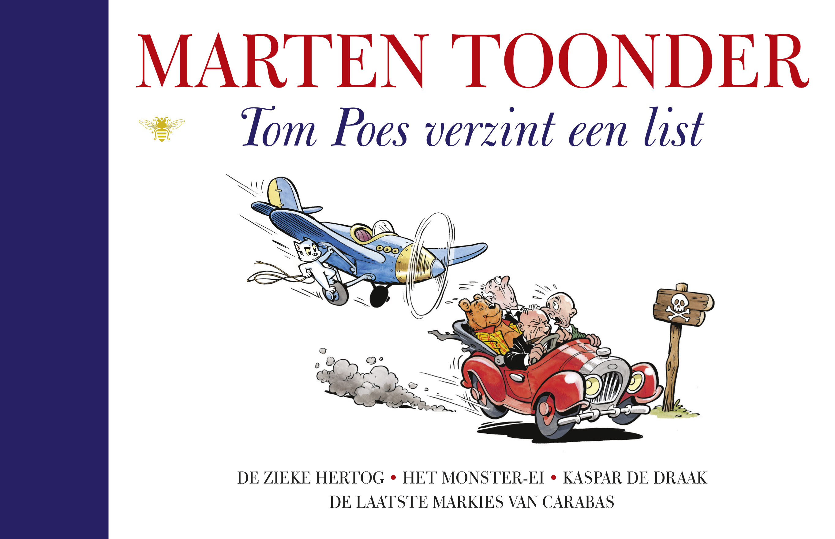 Tom Poes verzint een list - Marten Toonder - De Bezige Bij