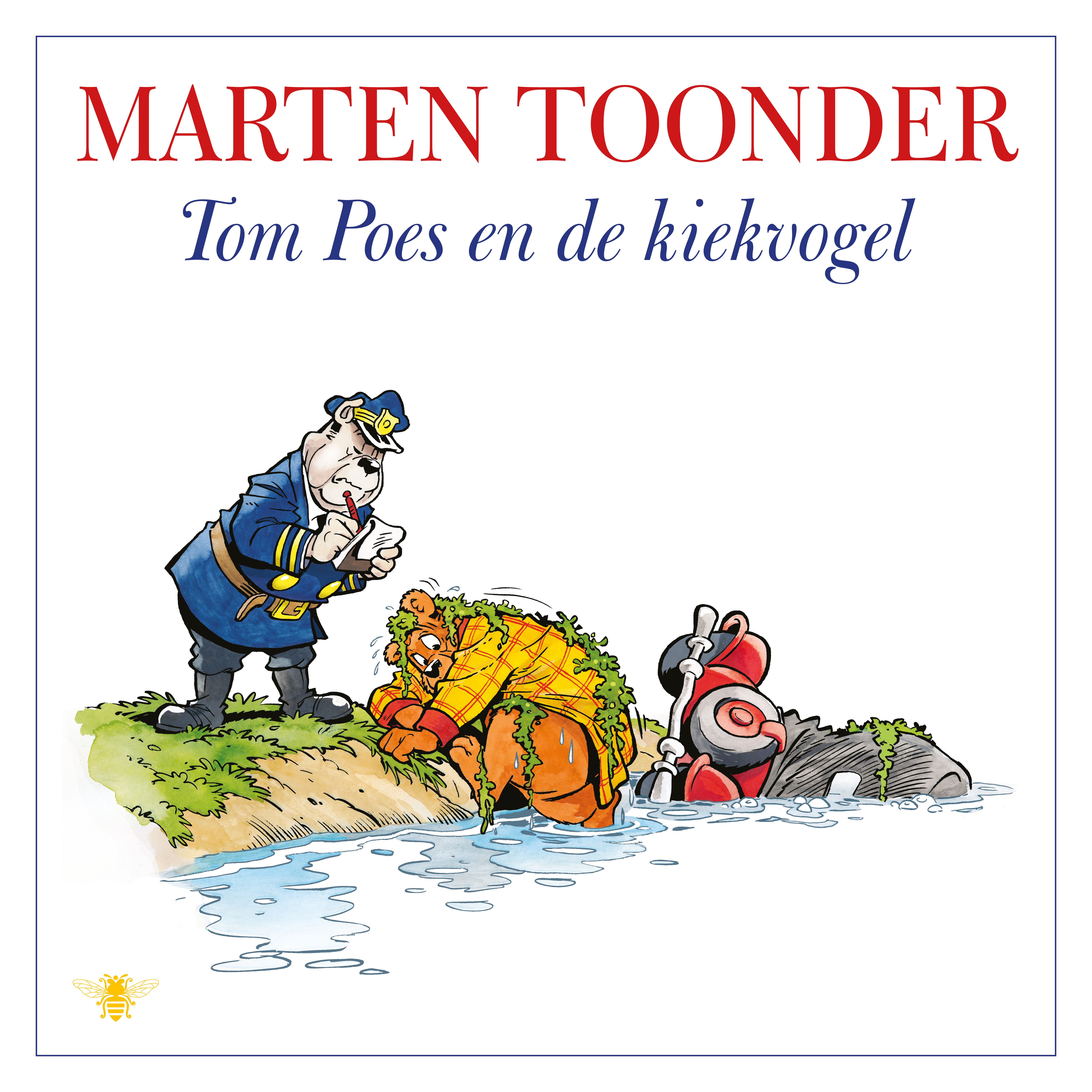 Tom Poes en de kiekvogel - Marten Toonder - De Bezige Bij