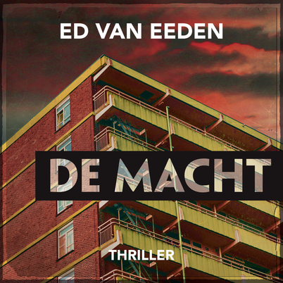 De Macht - Ed Van Eeden - A.W. Bruna Uitgevers