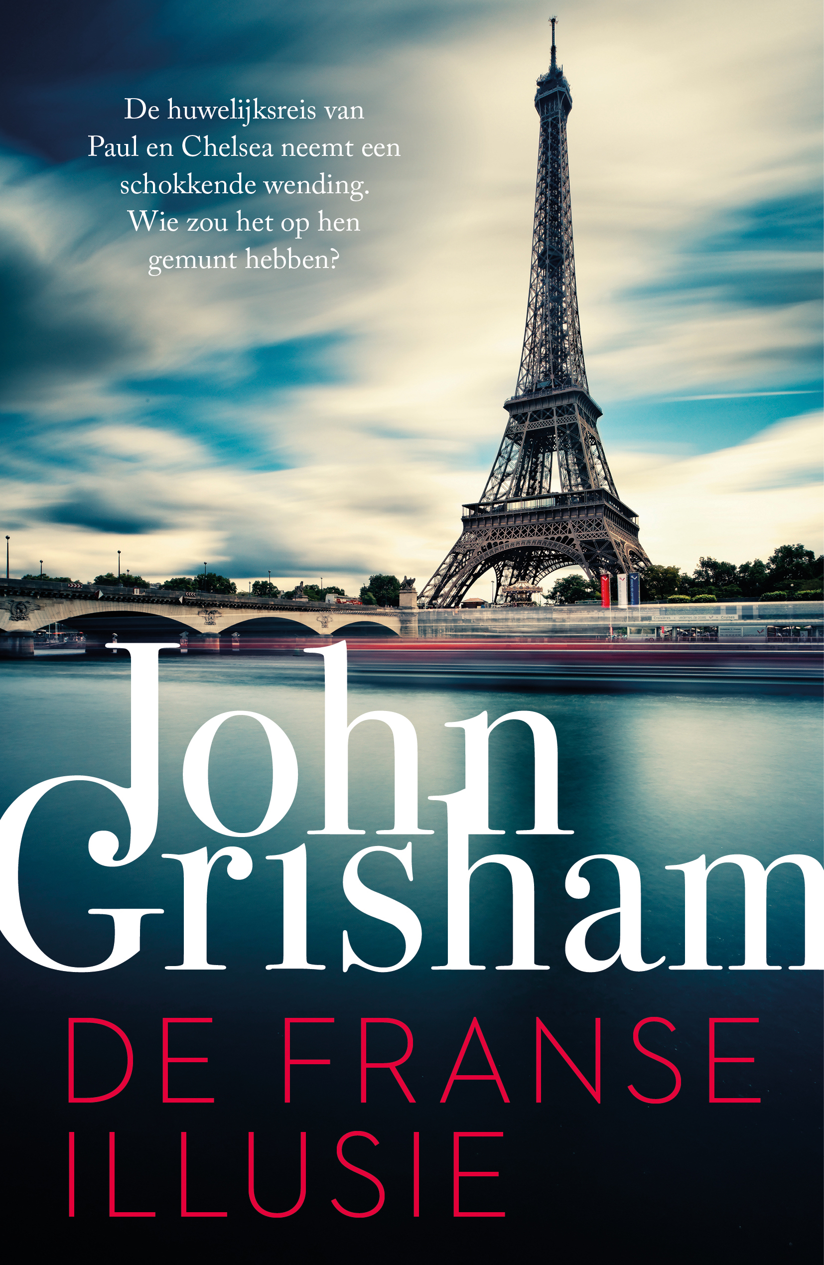 De Franse illusie - John Grisham