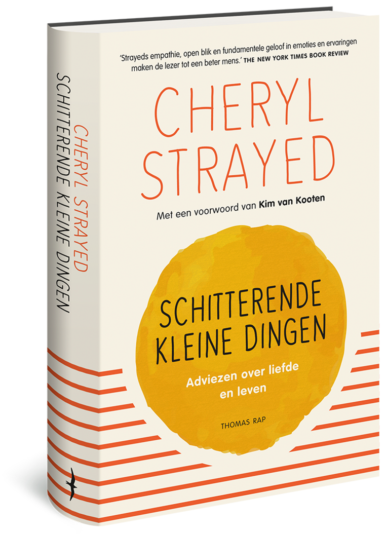 Schitterende Kleine Dingen Cheryl Strayed Thomas Rap